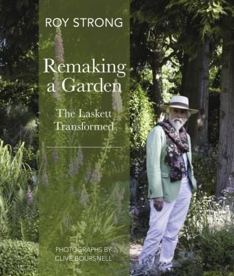 Remaking A Garden The Laskett Gardens Transformed