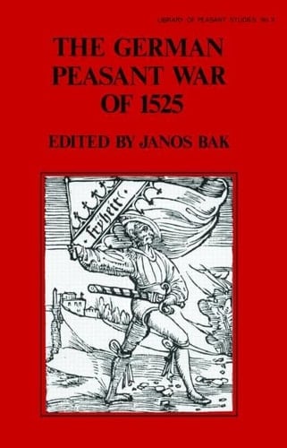 The German Peasant War Of 1525