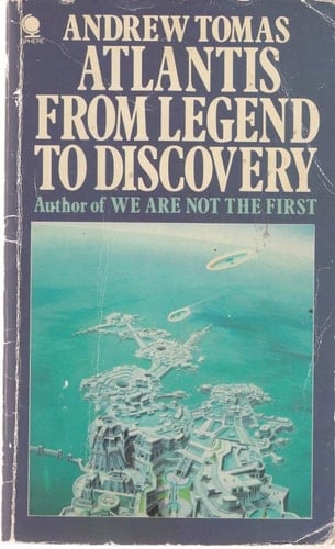 Atlantis: From Legend To Discovery (Illustrated)