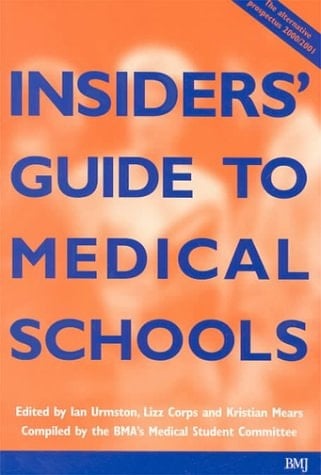 Insiders Guide to Medical Schools
