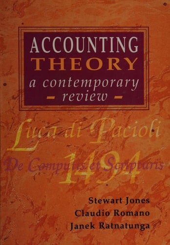 Accounting Theory A Contemporary Review