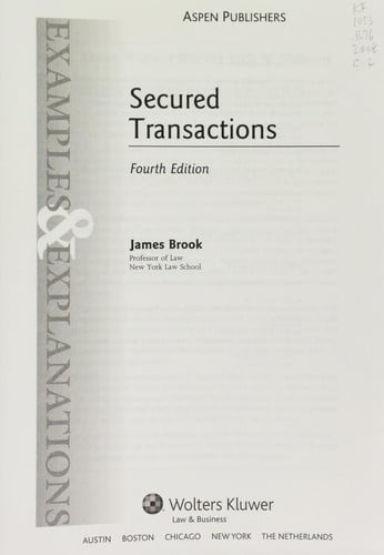 Secured transactions: examples and explanations