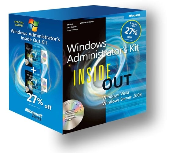 Windows® Administrator's Kit Windows Server® 2008 Inside Out and Windows Vista®