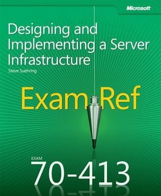Exam Ref 70413 Designing And Implementing A Server Infrastructure