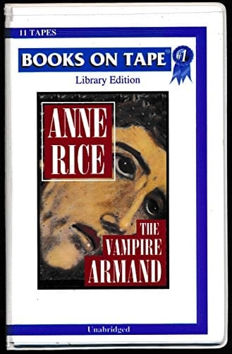 THE VAMPIRE ARMAND (UNABRIDGED) (1998)