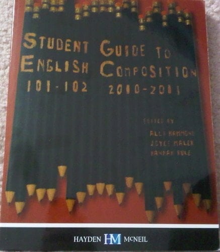 Student Guide to English Composition 101-102, 2010-2011, University of Cincinnati