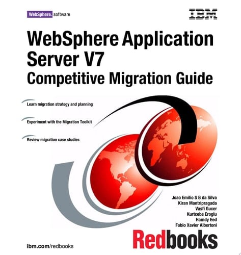 WebSphere Application Server V7: Competitive Migration Guide