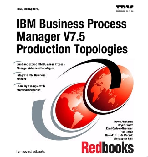 IBM Business Process Manager V7.5 Production Topologies