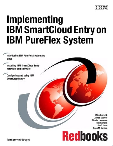 Implementing IBM SmartCloud Entry on IBM PureFlex System