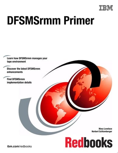 DFSMSrmm Primer