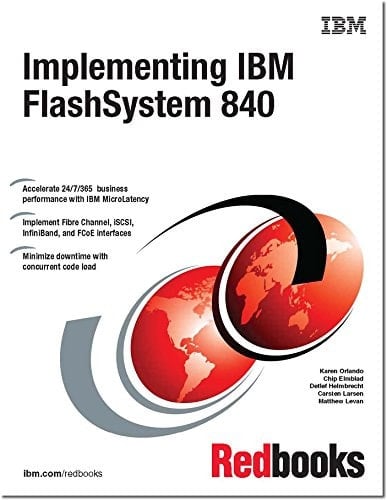 Implementing IBM FlashSystem 840