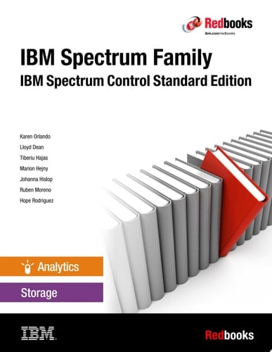 IBM Spectrum Family: IBM Spectrum Control Standard Edition