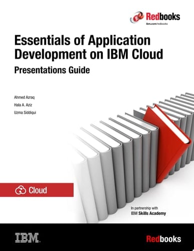 Essentials of Application Development on IBM Cloud