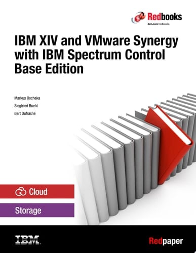 IBM XIV and VMware Synergy with IBM Spectrum Control Base Edition