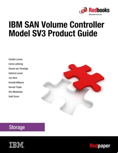 IBM SAN Volume Controller Model SV3 Product Guide