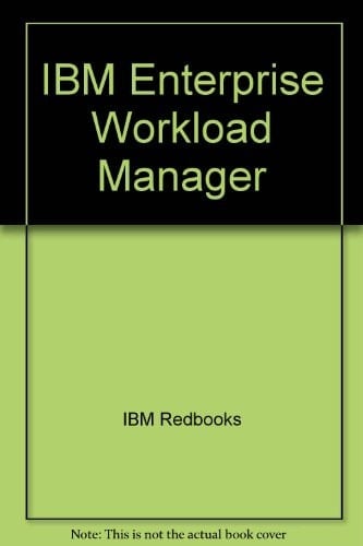 IBM Enterprise Workload Manager