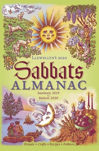 Llewellyn's 2020 Sabbats Almanac Samhain 2019 to Mabon 2020