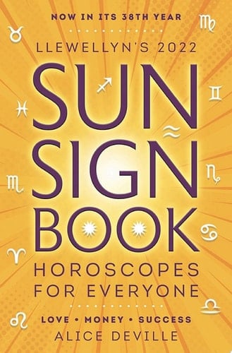 Llewellyn's 2022 Sun Sign Book Horoscopes for Everyone