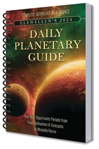 Llewellyn's 2024 Daily Planetary Guide Complete Astrology At-A-Glance