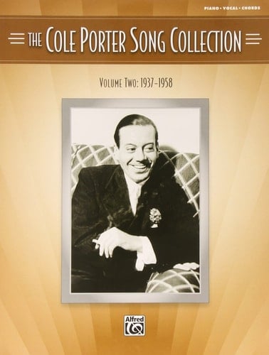 The Cole Porter Song Collection - Volume 2 - 1937-1958