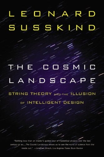 The Cosmic Landscape String Theory and the Illusion of Intelligent Design