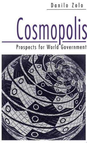 Cosmopolis Prospects for World Government