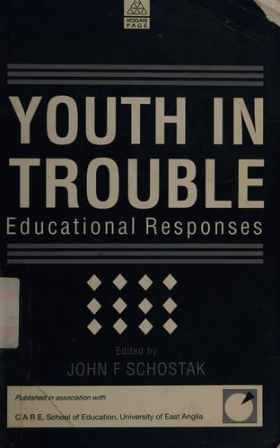 Youth in Trouble: Educational Responses