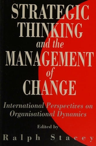 Strategic Thinking and the Management of Change
