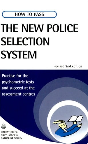 How to Pass the New Police Selection System