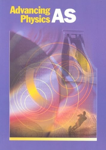 Advancing Physics AS