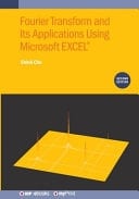 Fourier Transform and Its Applications Using Microsoft EXCEL(R) (Second Edition)