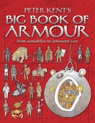 Peter Kent's Big Book Of Armor