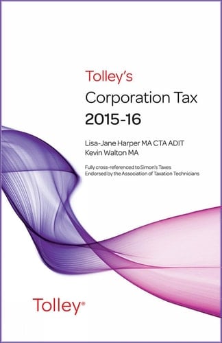 Tolley's Corporation Tax 2015-16 Main Annual