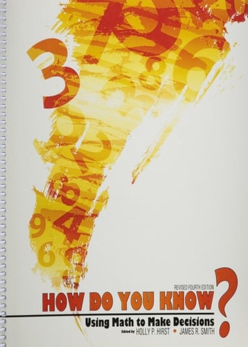 How Do You Know? Using Math to Make Decisions