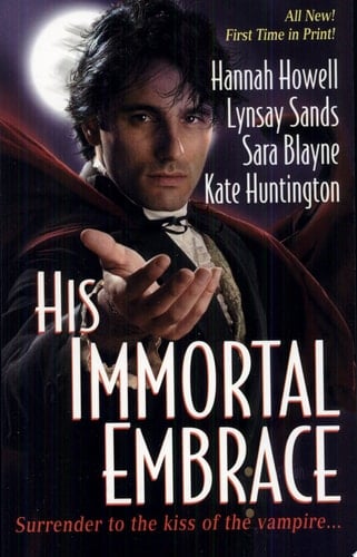 His Immortal Embrace