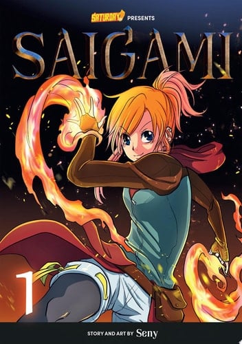 Saigami, Volume 1 - Rockport Edition (Re)Birth by Flame