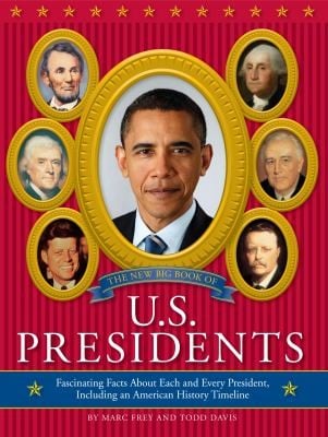 The New Big Book Of Us Presidents