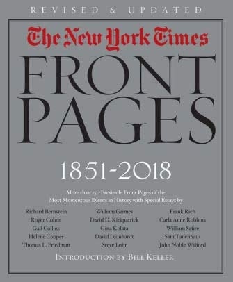 The New York Times Front Pages, 1851-2018