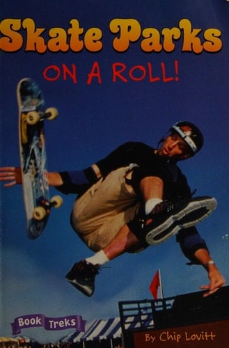 Skate Parks On a Roll!