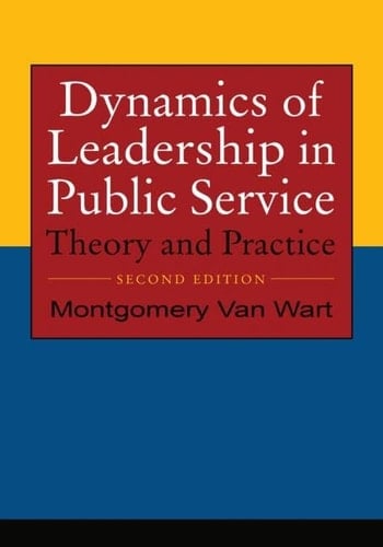 Dynamics of Leadership in Public Service Theory and Practice