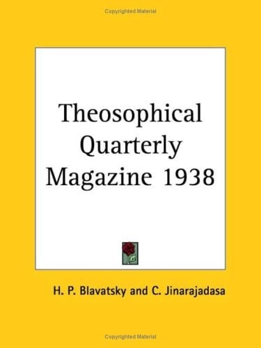 Theosophical Quarterly Magazine 1938