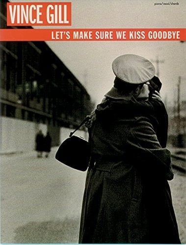 Let's Make Sure We Kiss Goodbye
