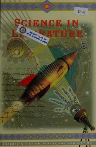 Science in Literature Exploring Fiction, Poetry and Non-Fiction