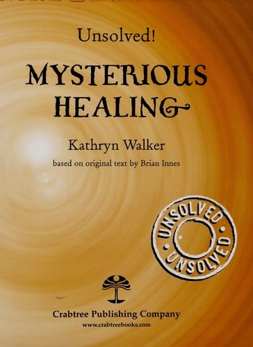 Mysterious healing