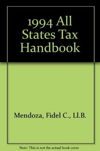 All States Tax Handbook 1994