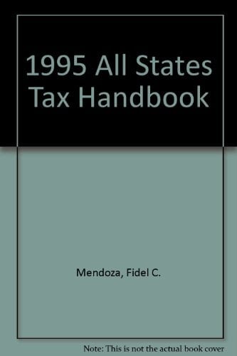 All States Tax Handbook 1995