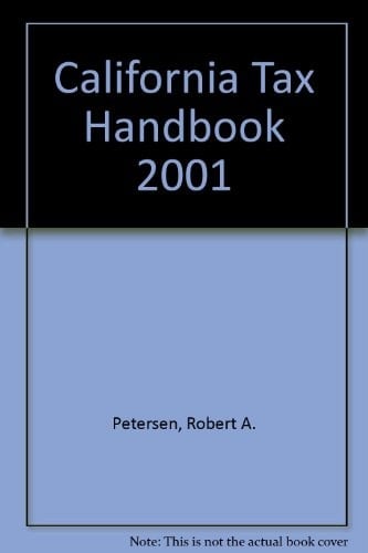 RIA California Tax Handbook 2001