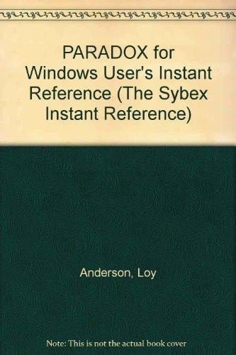 Paradox for Windows User's Instant Reference