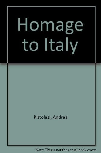 Homage to Italy