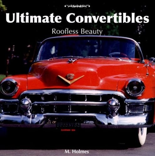 Ultimate Convertibles Roofless Beauty